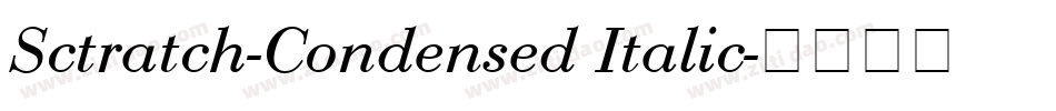 Sctratch-Condensed Italic字体转换